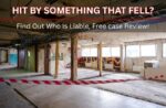 Falling Object Premises Liability Claims lawyer